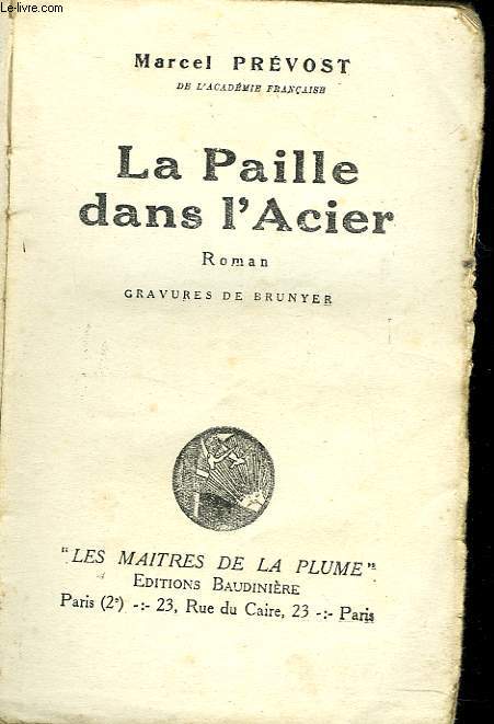 LA PAILLE DANS L'ACIER