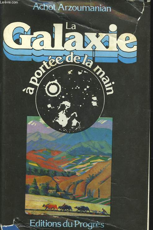 LA GALAXIE A PORTEE DE MAIN