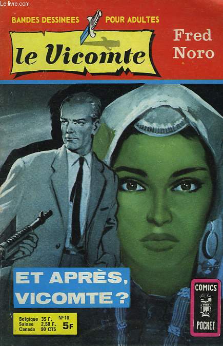 LE VICOMTE. ET APRES, VICOMTE ?