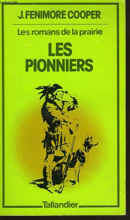 LES PIONNERS
