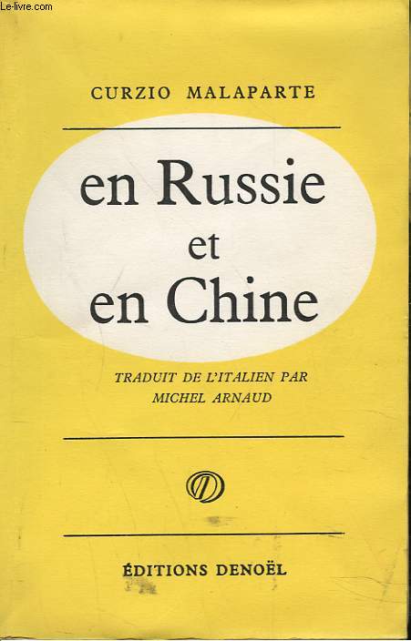 EN RUSSIE ET EN CHINE