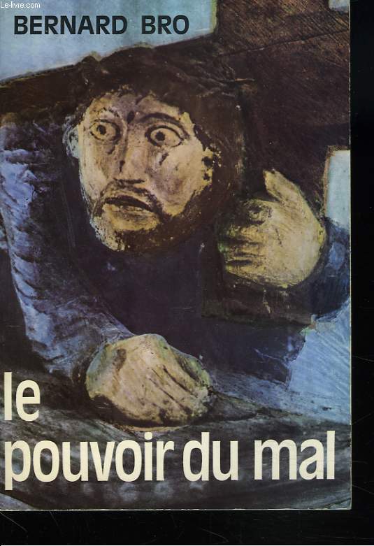 LE POUVOIR DU MAL