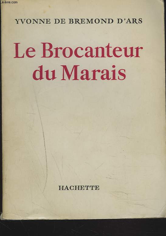 LE BROCANTEUR DU MARAIS