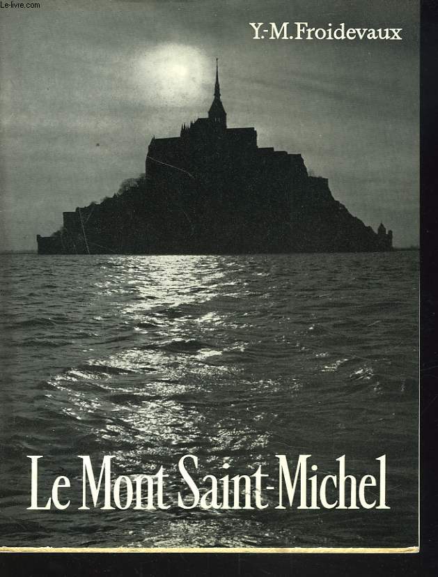 LE MONT SAINT-MICHEL