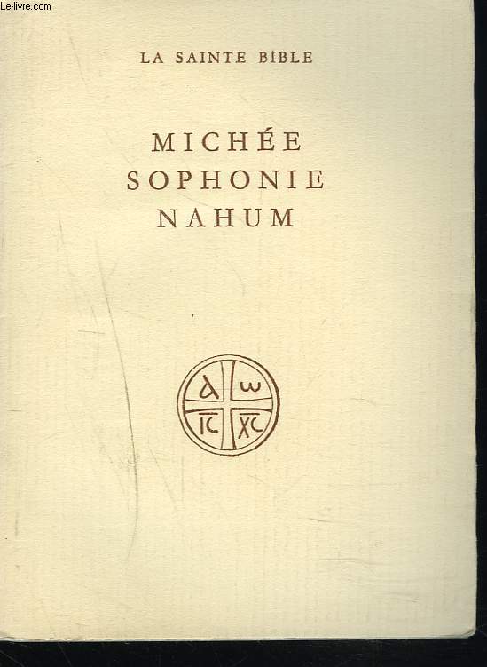 MICHEE, SOPHONIE, NAHUM.