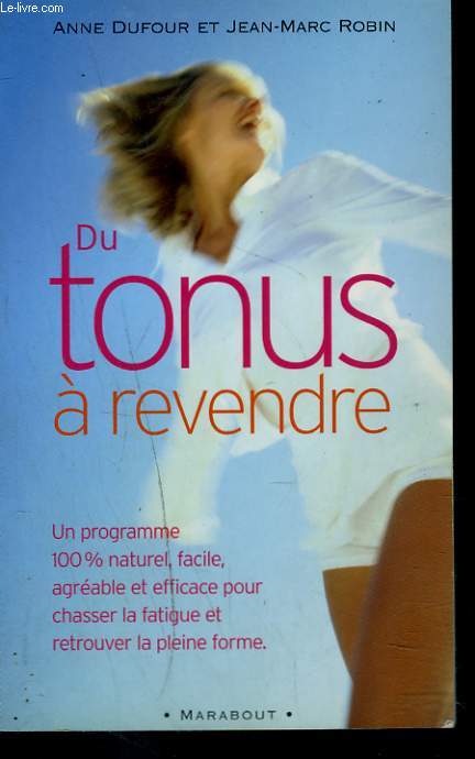 DU TONUS A REVENDRE
