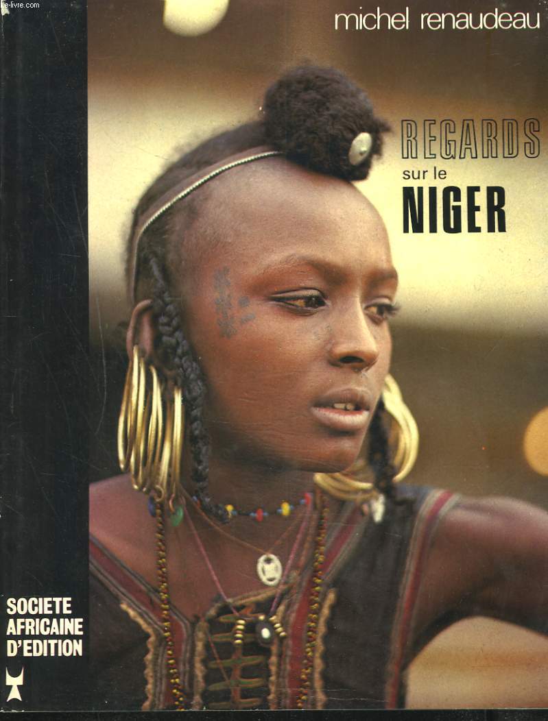 REGARDS SUR LE NIGER
