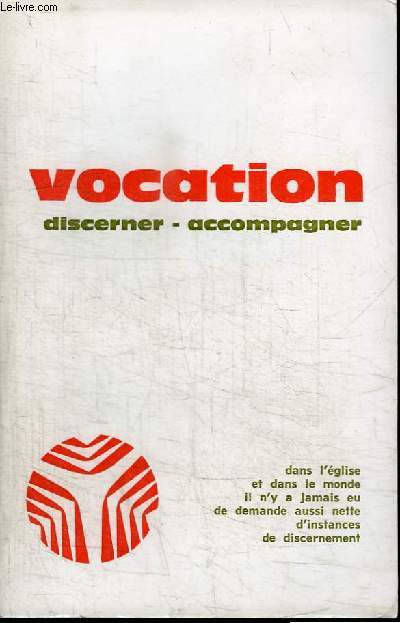 VOCATION - DISCERNER - ACCOMPAGNER - N284 - OCTOBRE1978