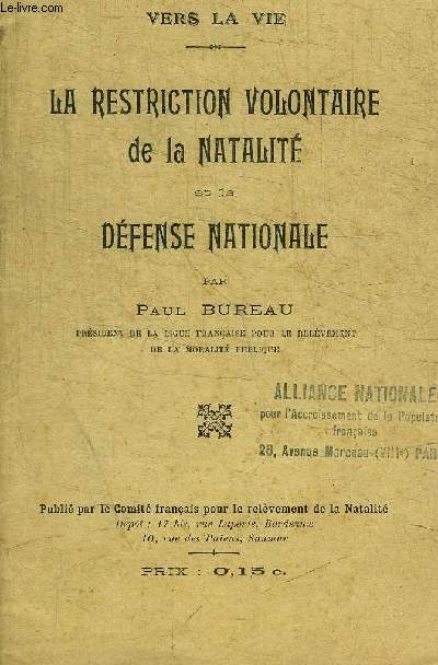 LA RESTRICTION VOLONTAIRE DE LA NATALITE ET LA DEFENSE NATIONALE