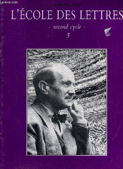 L ECOLE DES LETTRES - 15 NOVEMBRE  1987 - 79 E ANNEE - SECOND CYLE - 5 - LIVRES / LANGUES ET CIVILISATIONS ANCIENNES / ROMAN /.../