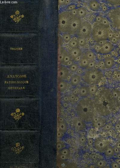 TRAITE D ANATOMIE PATHOLOGIQUE GENERALE