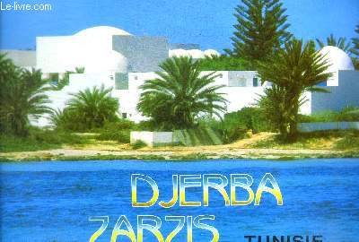 DJERBA ZARZIS - TUNISIE