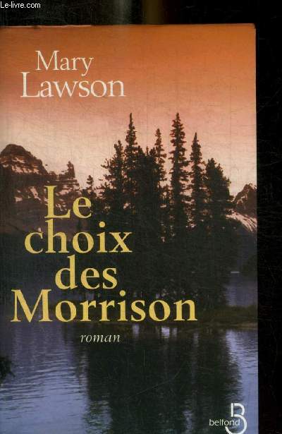LE CHOIX DES MORISON