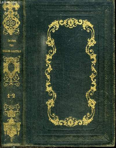 CONFERENCES SUR L'ETUDE DES BELLES-LETTRES ET DES SCIENCES HUMAINES A L'USAGE DES PETITS SEMINAIRES - 2 TOMES EN 1 VOLUME (TOME PREMIER + TOME  SECOND)