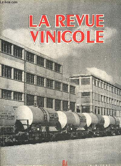 LA REVUE VINICOLE INTERNATIONALE N 51  DITORIAL : Vin. Joie. Sant .LA 4* ASSEMBLE GNRALE DE LA FDRATION INTERNATIONALE DES VINS ET SPIRITUEUX :Le communiqu final .-L'essentiel des rapports prsents-L'allocution de M. Jean BOURCIER