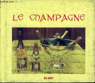 LE CHAMPAGNE.