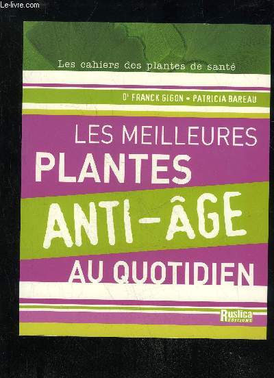 LES MEILLEURES PLANTES ANTI-AGE AU QUOTIDIEN