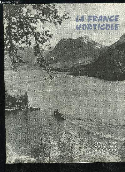 LA FRANCE HORTICOLE N 186 - Jean DONZIER :Parmi les fleurs, Annecy et son lac vous attendent...XXIIe CONGRES A ANNECY :Rservation de logement