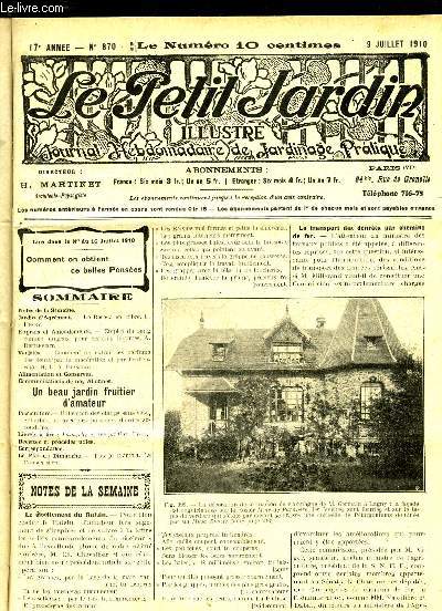 LE PETIT JARDIN ILLUSTRE N 870 - Notes de la Semaine.Jardin d'Agrment. - Le Rsida en afbre, L. Henry.Engrais et Amendements. - Emploi du sang comme engrais pour certains lgumes, A. Dieuleveut.Varits. - Comment on extrait les parfums des
