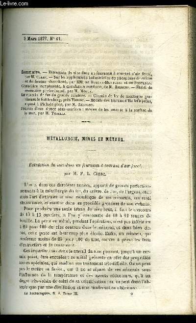LE TECHNOLOGISTE OU ARCHIVES DES PROGRES DE L'INDUSTRIE FRANCAISE ET ETRANGERE N 61 - Extraction du zinc dans un fourneau  courant d'air forc, parM. Clerc.- Sur les applications industrielles du phosphure de cuivre et du bronze phosphor, par MM. de Ru