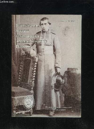 BULLETIN DE LA SOCIETE HISTORIQUE ET ARCHEOLOGIQUE DU PERIGORD - TOME CXXIV - LIVRAISON N 1 - .Conseil d'administration de la socit pour 1997 ..Compte rendu de la sancedu 2 octobre 1996.du 6 novembre 1996du 4 dcembre 1996du 8 ja