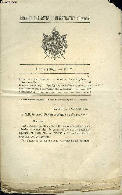 RECUEIL DES ACTES ADMINISTRATIFS ( GIRONDE) ANNEE 1862 N25 -Nouvelle circonscription des contrles - vrification priodique en 1862 - recherche dans l'intrt des familles - echenillage.