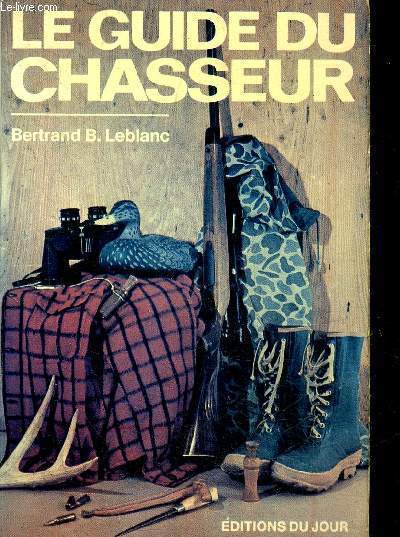 LE GUIDE DU CHASSEUR.