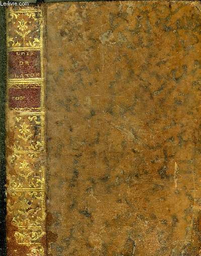 LOIX DE PLATON - TOME PREMIER SEUL.