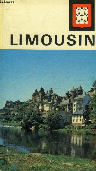 VISAGES DE LIMOUSIN MARCHE - COLLECTION LES NOUVELLES PROVINCIALES .