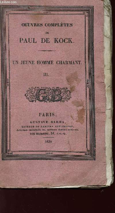 UN JEUNZE HOMME CHARMANT - TOMME III - COLLECTION 