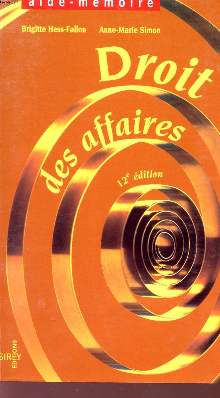 DOIT DES AFFAIRES - AIDE-MEMOIRE - 12 EDITION.