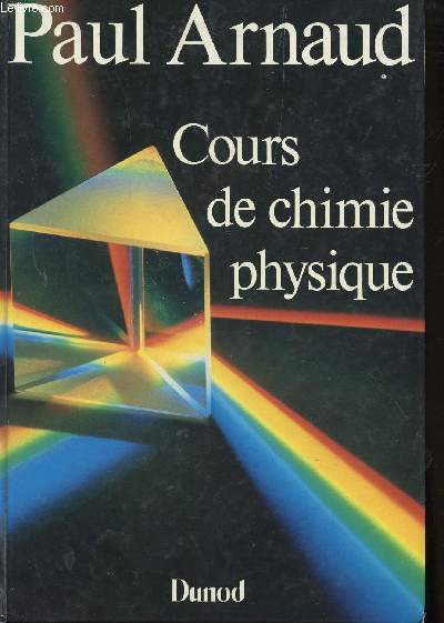 COURS DE CHIMIE PHYSIQUE.