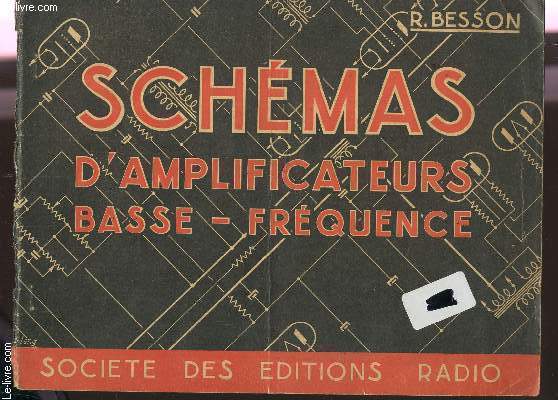 SCHEMAS D'AMPLIFICATEURS BASSE FREQUENCE.