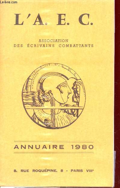 ANNUAIRE DE L'ASSOCIATION DES ECRIVAINS COMBATTANTS 1980.