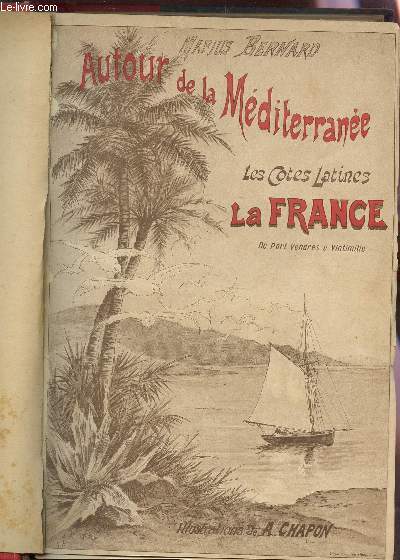 LA FRANCE (DE PORT-VENDRES A VINTMILLE) / COLLECTION 