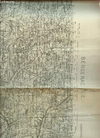 1 CARTE DE BERGERAC S.E. EN NOIR ET BLANC DE DIMENSION 50 CM X 70 CM ENVIRON / N182  - TYPE 1889 / CARROYAGE KILOMETRIQUE - PROJECTION LAMBERT - III ZONE SUD.
