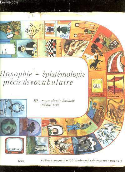 PHILOSOPHIE EPISTEMOLOGIE PRECIS DE VOCABULAIRE  / COLLECTIN 