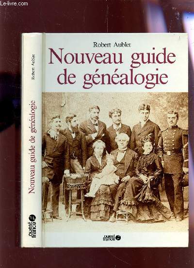 NOUVEAU GUIDE DE GENEALOGIE.