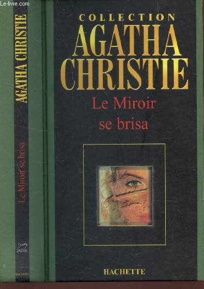 LE MIROIR SE BRISA.