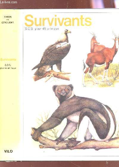 SURVIVANTS - S.O.S. POUR 48 ANIMAUX.