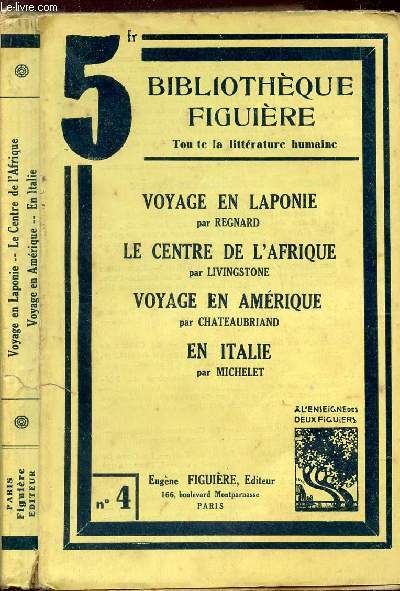 VOYAGE EN LAPONIE / VOYAGE EN AMERIQUE / EN ITALIE.
