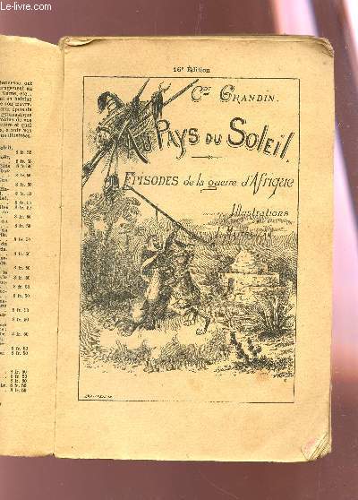 AU PAYS DU SOLEIL - EPISODES DE LA GUERRE D'AFRIQUE / 16e EDITION.