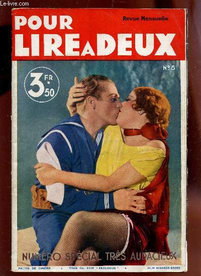 POUR LIRE A DEUX - N8 - JANVIER 1935 - NUMERO SPECIAL TRES AUDACIEUX.