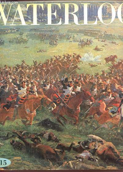 WATERLOO - 1815.
