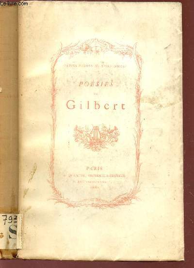 POESIES DIVERSES Avec une notice bio-bibliographique par Paul Perret. Posies diverses de Gilbert. Avec une notice bio-bibliographique par Paul Perret.