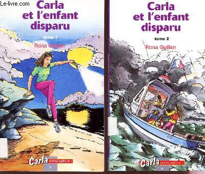 CARLA ET L'ENFANT DISPARU - EN 2 VOLUMES : TOME 1 + TOME 2  (COLLECTION 