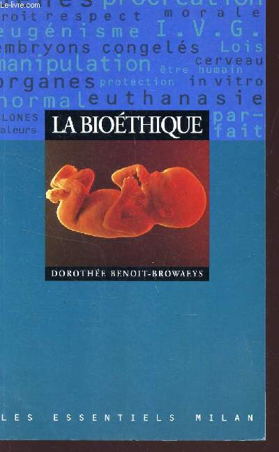 LA BIOETHIQUE /