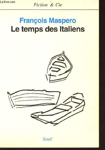 LE TEMPS DES ITALIENS / COLLECTION 