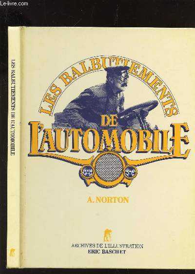 LES BALBUTIEMENTS DE L'AUTOMOBILE