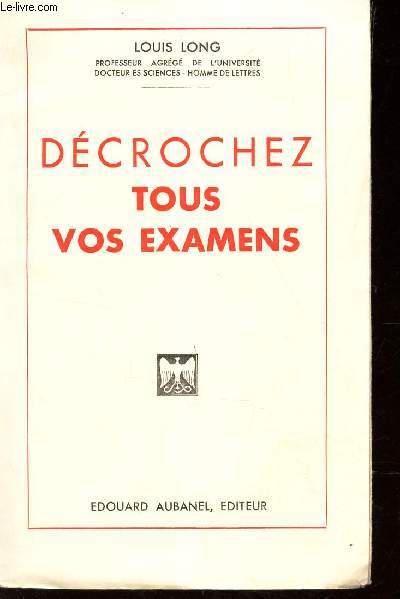 DECROCHEZ  TOUS VOS EXAMENS